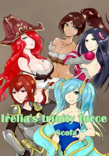 [scofa] Irelia's Trinity force(League of Legends)