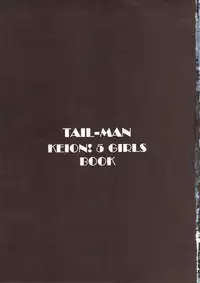 (C78) [Rat Tail (Irie Yamazaki)] TAIL-MAN KEION! 5GIRLS BOOK BOOK (K-ON!)
